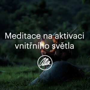 Meditace na aktivaci vnitřního světla