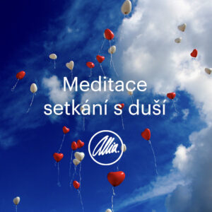 Meditace - setkání s Duší